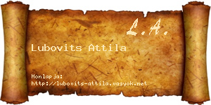 Lubovits Attila névjegykártya
